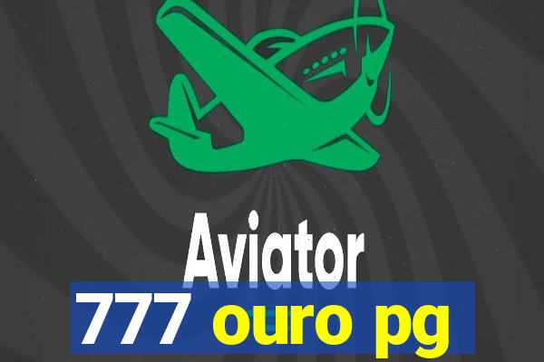 777 ouro pg